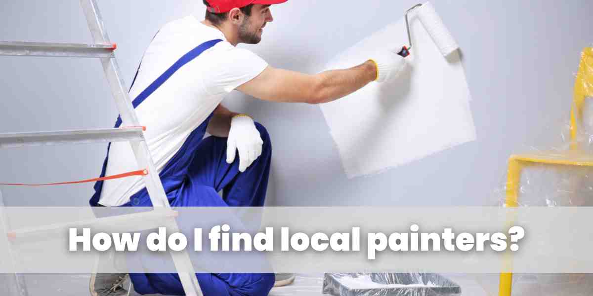 How do I find local painters?